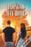 Finding My Way Home