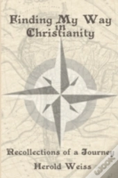 Finding My Way In Christianity