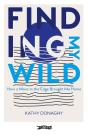 Finding My Wild - Preview