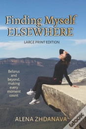 Capa do artigo Finding Myself Elsewhere - Large Print