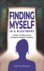 Finding Myself In A Nightmare - Preview