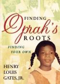 Finding Oprah'S Roots
