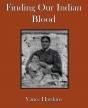 Finding Our Indian Blood - Preview