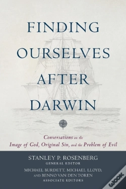 Capa do artigo Finding Ourselves After Darwin Â€“ Conversations On The Image Of God, Original Sin, And The Problem Of Evil