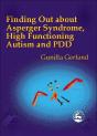 Finding Out About Asperger Syndrome, High-Functioning Autism And Pdd - Preview