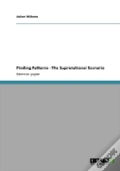 Capa do artigo Finding Patterns - The Supranational Scenario