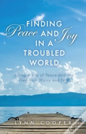 Capa do artigo Finding Peace And Joy In A Troubled World