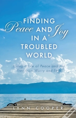 Capa do artigo Finding Peace And Joy In A Troubled World