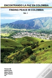 Finding Peace In Colombia