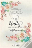 Finding Peace, Joy And Unity