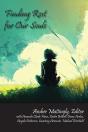 Finding Rest For Our Souls - Preview