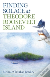 Capa do artigo Finding Solace At Theodore Roosevelt Island
