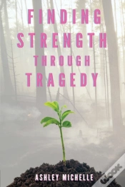 Capa do artigo Finding Strength Through Tragedy