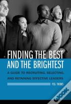 Finding The Best And The Brightest