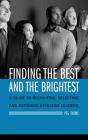 Finding The Best And The Brightest - Preview