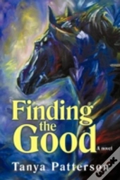 Finding The Good