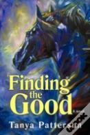 Finding The Good