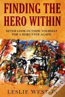 Finding The Hero Within