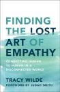 Finding The Lost Art Of Empathy - Preview
