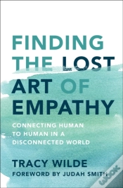 Capa do artigo Finding The Lost Art Of Empathy