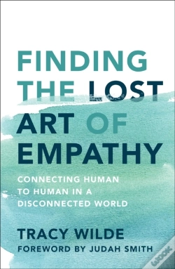 Capa do artigo Finding The Lost Art Of Empathy