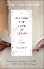 Finding The Love Of Jesus From Genesis To Revelation - Preview