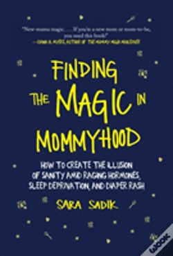 Capa do artigo Finding The Magic In Mommyhood