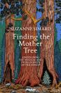 Finding The Mother Tree - Preview