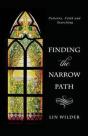 Finding The Narrow Path - Preview