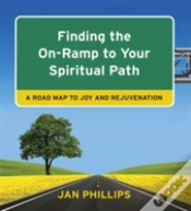 Capa do artigo Finding The On-Ramp To Your Spiritual Path