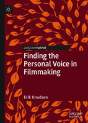 Finding The Personal Voice In Filmmaking - Preview
