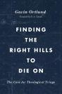 Finding The Right Hills To Die On - Preview