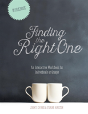 Finding The Right One - Preview