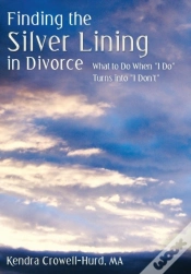 Capa do artigo Finding The Silver Lining In Divorce