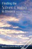 Finding The Silver Lining In Divorce