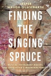 Capa do artigo Finding The Singing Spruce