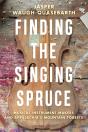 Finding The Singing Spruce - Preview