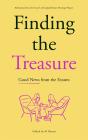 Finding The Treasure: Good News From The Estates - Preview