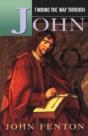 Finding The Way Through John - Preview