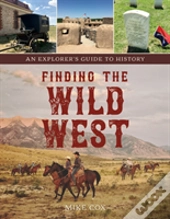Finding The Wild West: The Great Plains