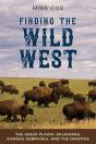 Finding The Wild West: The Great Plains - Preview