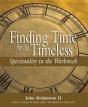 Finding Time For The Timeless - Preview