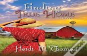 Finding True Home