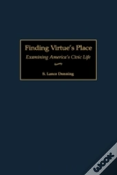 Finding Virtue'S Place