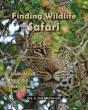 Finding Wildlife On Safari - Preview
