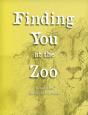 Finding You At The Zoo - Preview