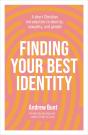 Finding Your Best Identity - Preview
