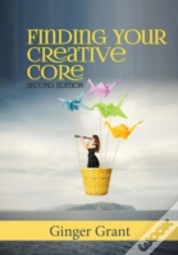 Finding Your Creative Core