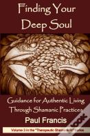 Finding Your Deep Soul