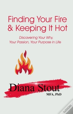 Capa do artigo Finding Your Fire & Keeping It Hot